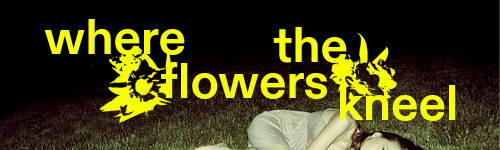 Flowers Kneel